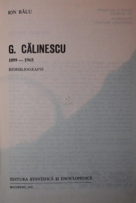 G. Calinescu &amp;ndash; 1899-1945 Biobibliografie foto