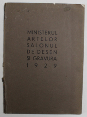 SALONUL DE DESEN SI GRAVURA , 1929 , CATALOG foto