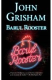 Barul Rooster, John Grisham