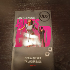 Ian Fleming - Operatiunea Thunderball (James Bond 007)