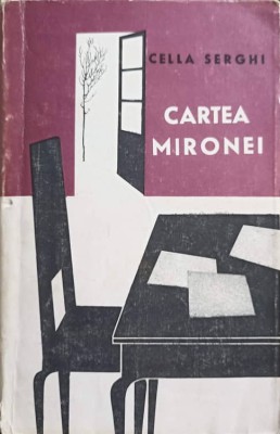 CARTEA MIRONEI-CELLA SERGHI-275369 foto