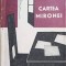 CARTEA MIRONEI-CELLA SERGHI-275369