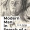 Modern Man in Search of a Soul