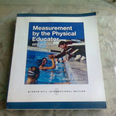 MEASUREMENT BY THE PHYSICAL EDUCATOR - DAVID K. MILLER (CARTE IN LIMBA ENGLEZA)