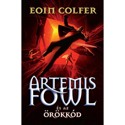 Artemis Fowl &amp;eacute;s az &amp;ouml;r&amp;ouml;kk&amp;oacute;d - Eoin Colfer foto