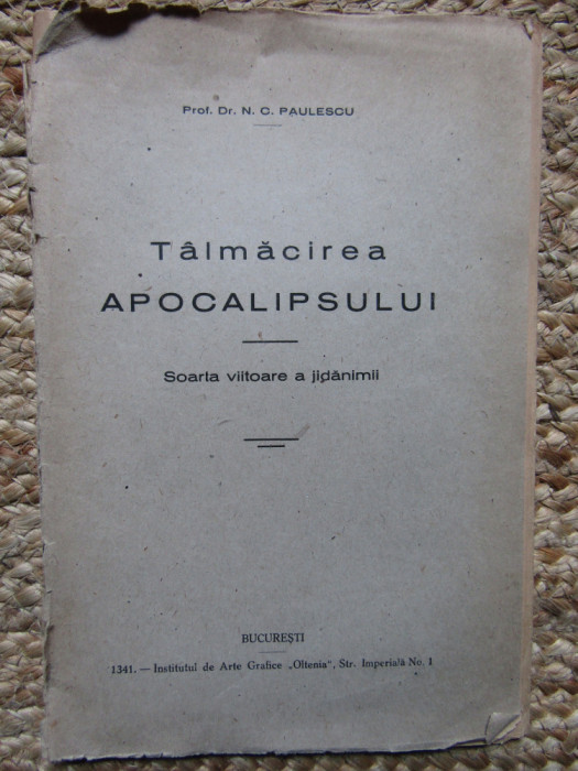 TALMACIREA APOCALIPSULUI SOARTA VIITOARE A JIDANIMII -N. C. PAULESCU