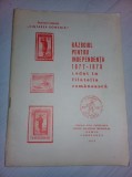 Festivalul national,CANTAREA ROMANIEI,Razboiul p.INDEPENDENTA 1877-1878FILATELIE