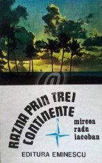 Razna prin trei continente (1977) foto