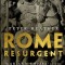 Rome Resurgent: War and Empire in the Age of Justinian