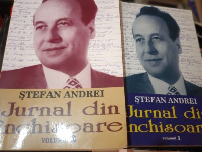 JURNAL DIN INCHISOARE STEFAN ANDREI 2 VOLUME foto