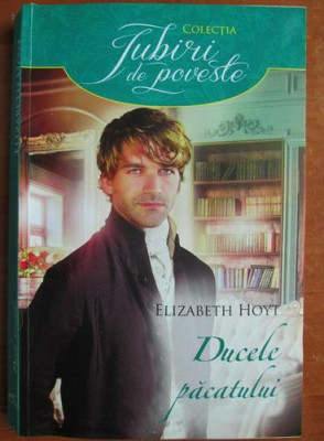 Elizabeth Hoyt - Ducele pacatului foto