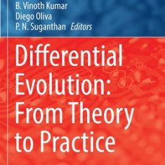 Differential Evolution: From Theory to Practice