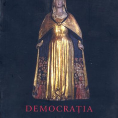 DemocraÈia (Vol. 1) - Paperback - Coriolan BabeÅ£i - Curtea Veche