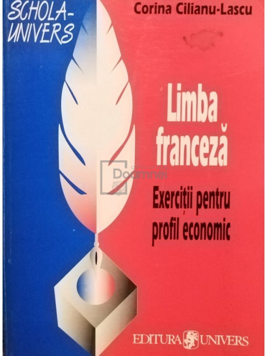 Corina Cilianu Lascu - Limba franceza - Exercitii pentru profil economic (editia 1998)