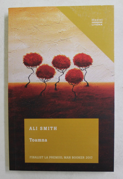 TOAMNA de ALI SMITH , 2018