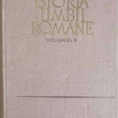 ISTORIA LIMBII ROMANE VOL.2-I. COTEANU SI COLAB.