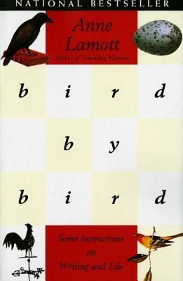 Bird by Bird: Some Instructions on Writing and Life foto