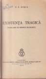 D. D. Rosca - Existenta tragica. Incercare de sinteza filozofica (1934)
