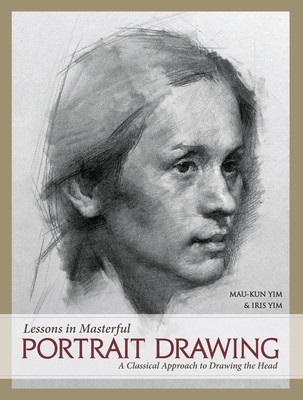 Lessons in Masterful Portrait Drawing: A Classical Approach to Drawing the Head foto