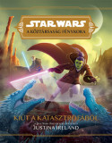 Star Wars: A k&ouml;zt&aacute;rsas&aacute;g f&eacute;nykora - Ki&uacute;t a katasztr&oacute;f&aacute;b&oacute;l - Justina Ireland, 2024