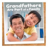 Grandfathers Are Part of a Family
