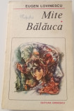 MITE BALAUCA - EUGEN LOVINESCU