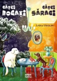 Căței bogați, căței săraci - Lydia Ugolini