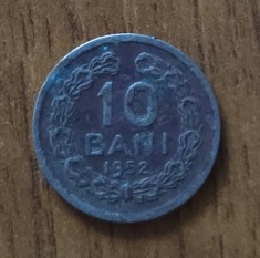 10 bani 1952, RPR / Rom&amp;acirc;nia, ruginită foto