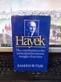 Eamonn Butler, Hayek, His contribution to the political...New York 1985, 113