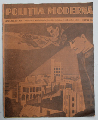 POLITIA MODERNA , REVISTA de STIINTA - LITERATURA , No. 157 , 1939 foto