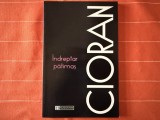 Indreptar patimas - Emil Cioran