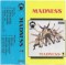 Madness - 7, Caseta audio - 3