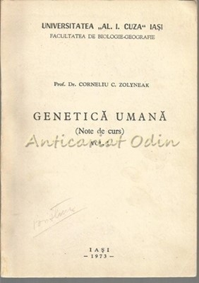 Genetica Umana I - Corneliu C. Zolyneak foto