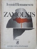 ZAMOLXIS. VERSURI PRINCEPS-IOANID ROMANESCU-234480