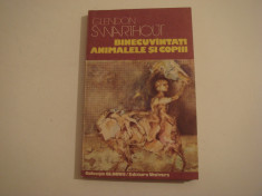 Binecuvantati animalele si copiii - Glendon Swarthout Editura Univers 1980 foto