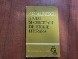 Studii si cercetari de istorie literara de G.Calinescu