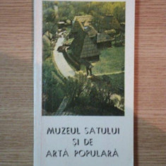 MUZEUL SATULUI SI DE ARTA POPULARA de NICOLAE UNGUREANU , 1981