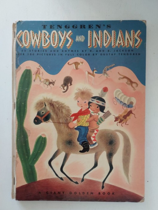Tenggren&#039;s Cowboys and Indians, 1948, first edition