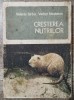 Cresterea nutriilor - Valeriu Sirbu, Vadim Nesterov