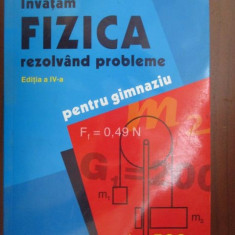 Invatam fizica rezolvand probleme pentru gimnaziu-Rodica Luca 2005