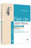 Fise de drept penal. Partea speciala Ed.2 - Mihail Udroiu