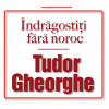 Tudor Gheorghe Indragostiti Fara Noroc digipack (2cd)