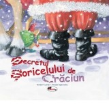 Secretul Soricelului de Craciun - Norbert Landa, Annabel Spenceley