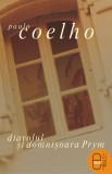 Diavolul si dra Prym (ebook) - Paulo Coelho - Editura LibHumanitas