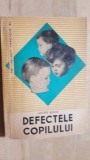 Defectele copilului- Andre Berge