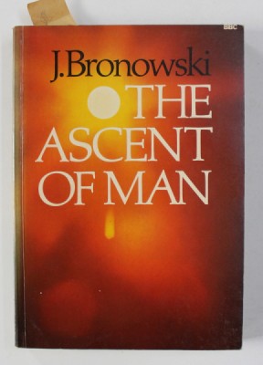 THE ASCENT OF MAN by J. BRONOWSKI , 1973 foto
