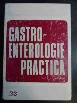 Gastroenterologie Practica Vol.ii - C. Stanciu ,542150 foto