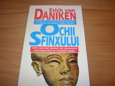 ERICH VON DANIKEN - OCHII SFINXULUI ( stare foarte buna ) * foto