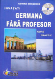 AS - CORINA DRAGOMIR - INVATATI GERMANA FARA PROFESOR + CD