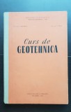 Curs de geotehnică - A. Cernătescu, T. Silion